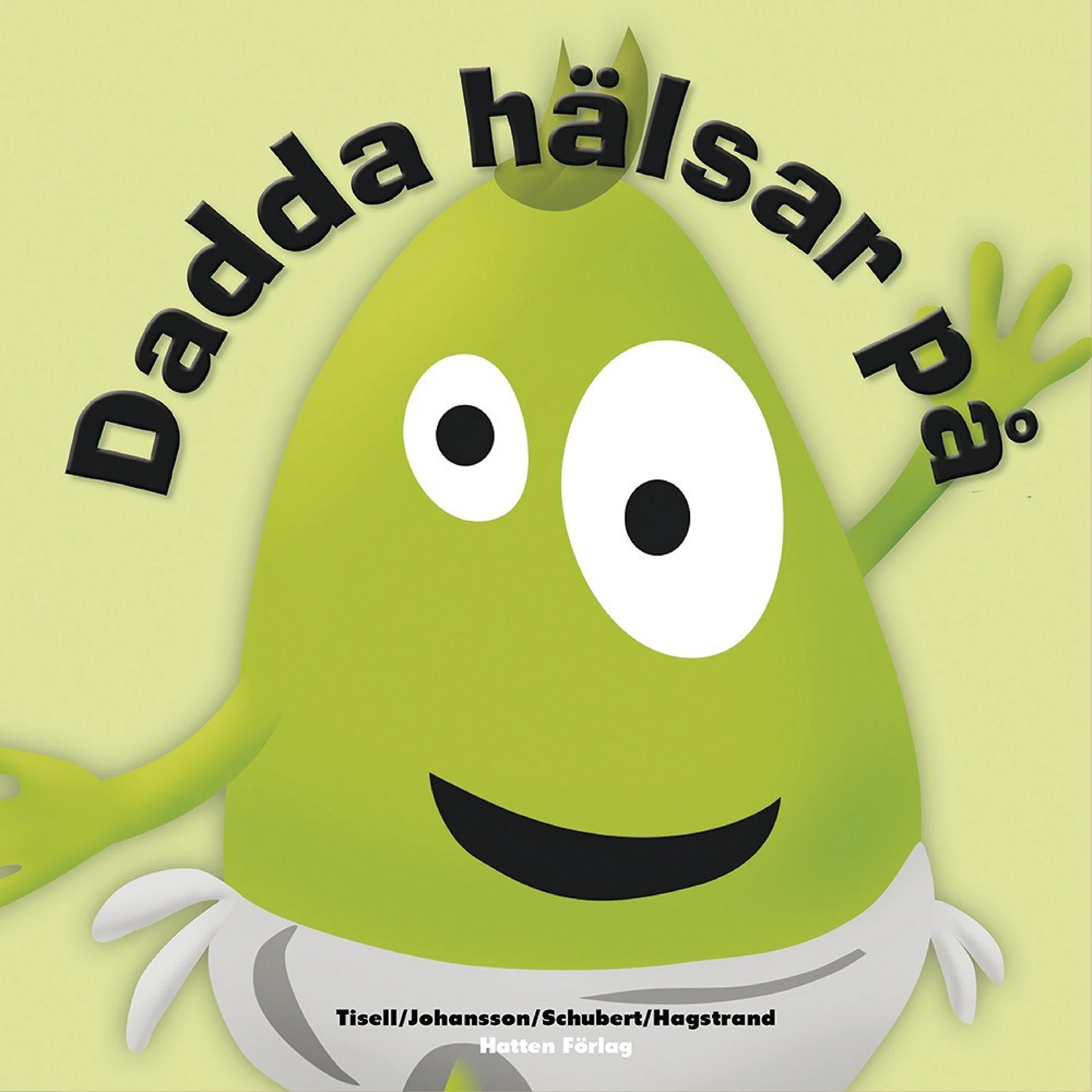 Babblarna bok - Dadda hälsar på